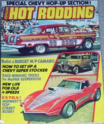 POPULAR HOT RODDING 1975 APR - MOPAR TRICKS, JUNIOR'S MOUSE 